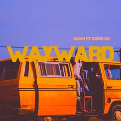 Wayward