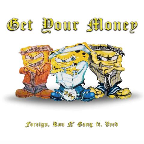 Get Your Money