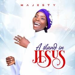A STAND IN JESUS