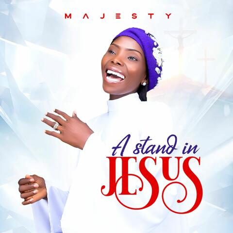 A STAND IN JESUS