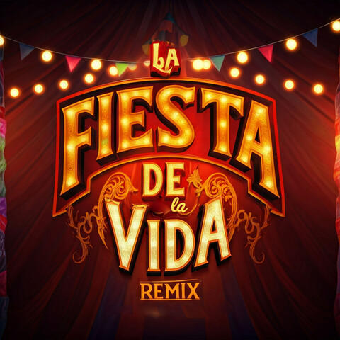 La Fiesta de la Vida