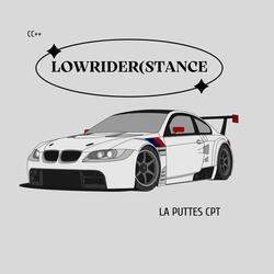 LOWRIDER(STANCE)