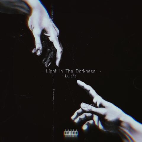 Light In The Darkness