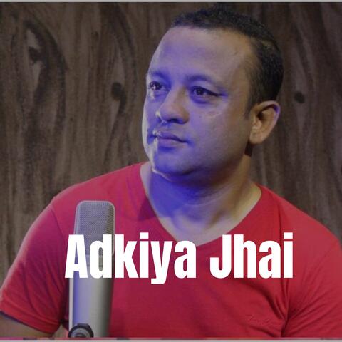 Adkiya Jhai