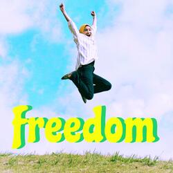 Freedom