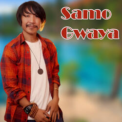Samo Gwaya