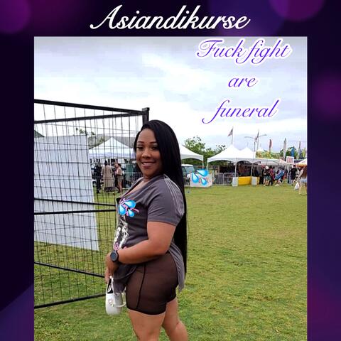 Fuck fight are funeral