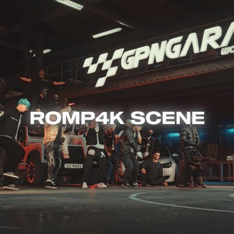 ROMP4K SCENE