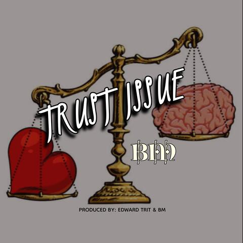 TRUST ISSUE