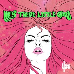 Hey There Little Girl