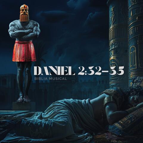 Daniel 2:32-35