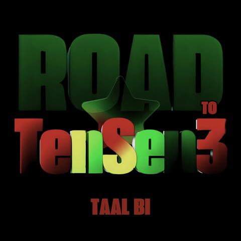 Road to TenSen 3