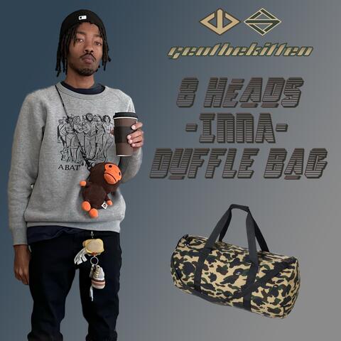 8 Heads Inna Duffle Bag