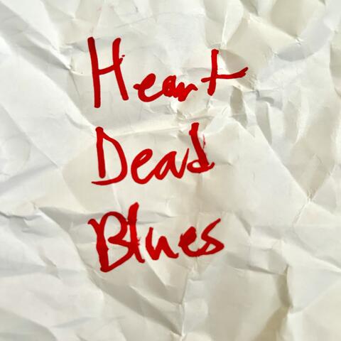 Heart-Dead Blues