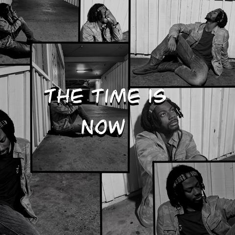 The Time Is Now