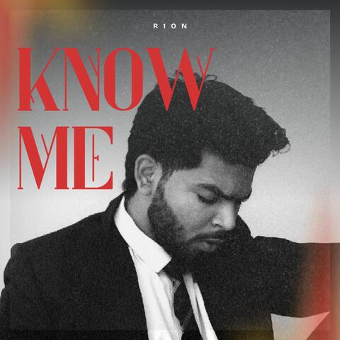 Know Me