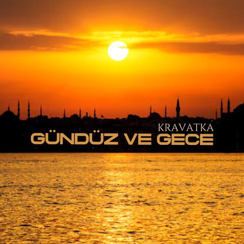 gündüz ve gece