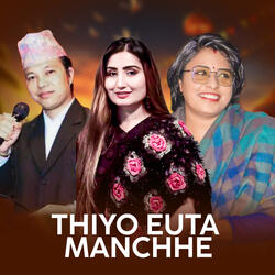 Thiyo Euta Manchhe