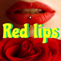 Red Lips