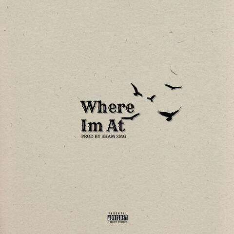 Where I’m At