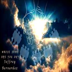 Whose Side Are You On?