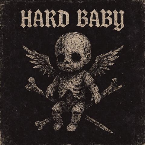 Hard Baby