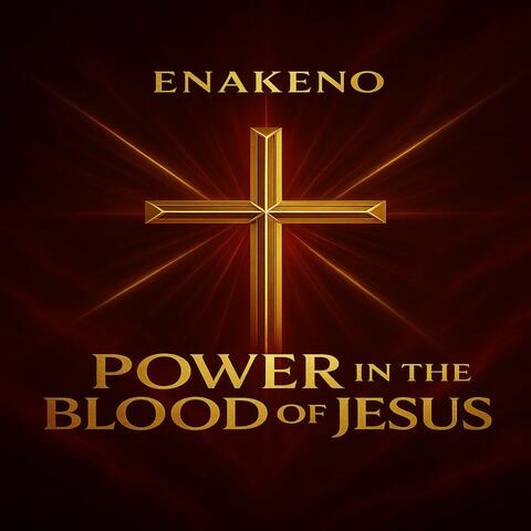 Power in the Blood of Jesus