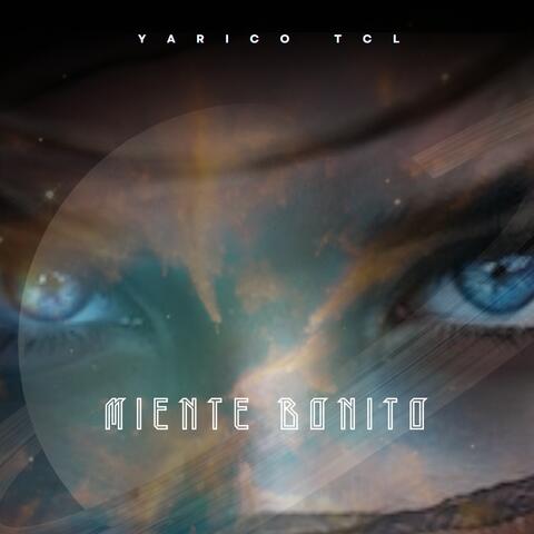 MIENTE BONITO