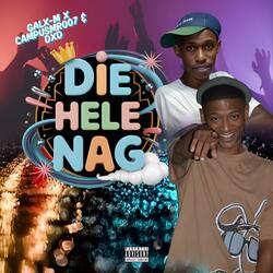 Die Hele Nag