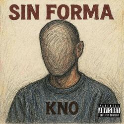 SIN FORMA