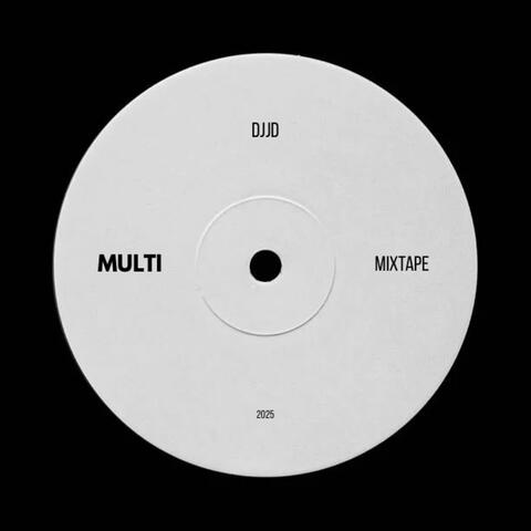 MULTI MIXTAPE