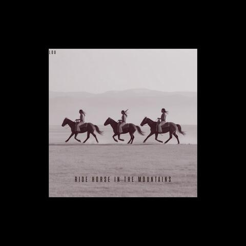Ride Horse in The Mountains