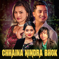 Chhaina Nindra Bhok