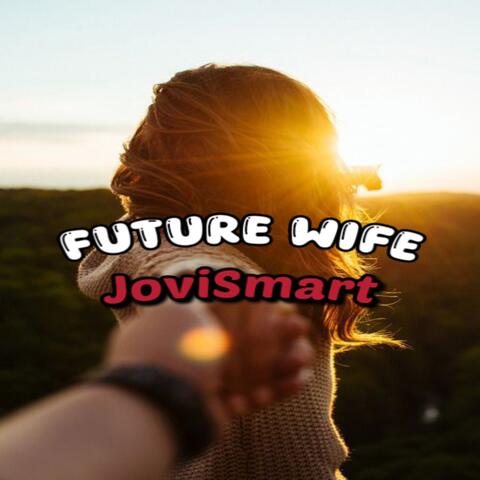 Future Wife