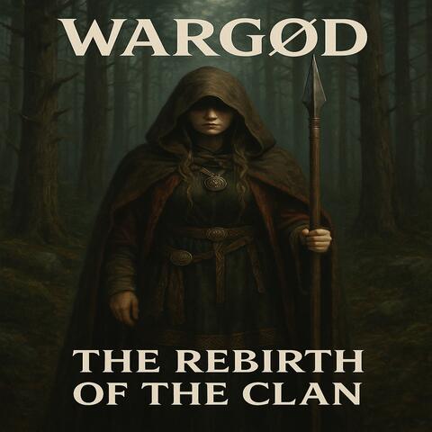 THE REBIRTH OF THE CLAN