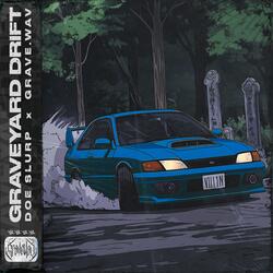 GRAVEYARD DRIFT