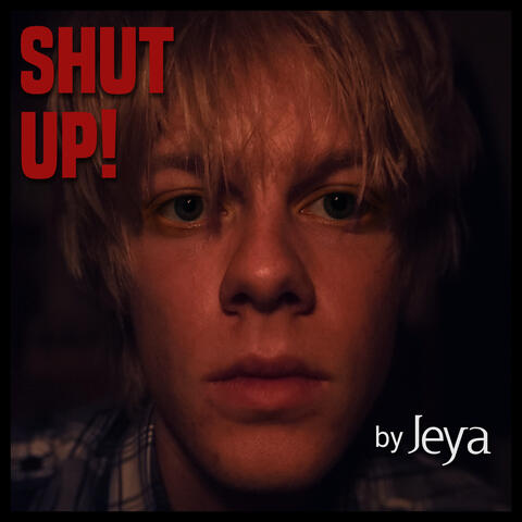 Shut Up!