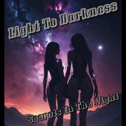 Secrets In The Night