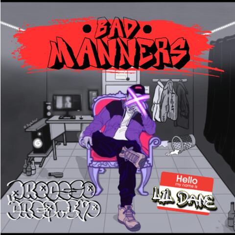 Bad Manners