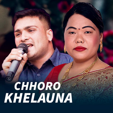Chhoro Khelauna