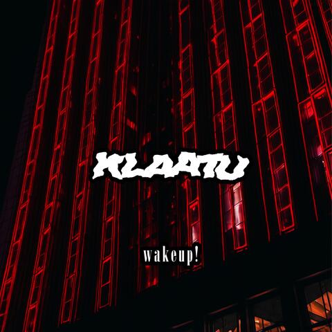 wakeup!