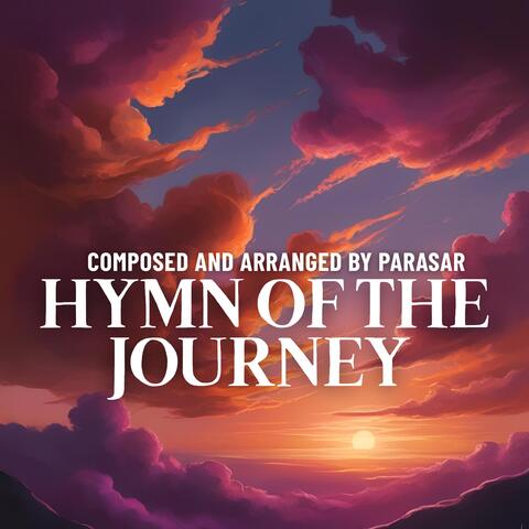 HYMN OF THE JOURNEY