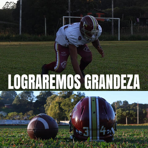 Lograremos Grandeza