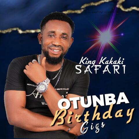 Otunba Birthday Gigs