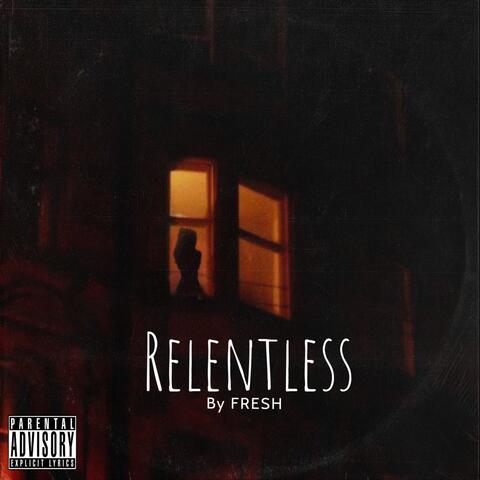 Relentless