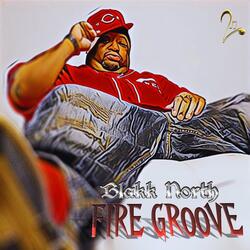 FIRE GROOVE