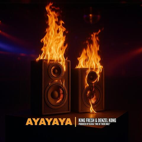 Ayayaya
