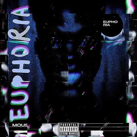 Euphoria