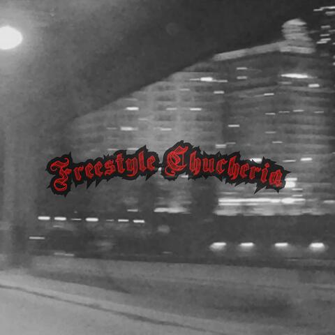 Freestyle Chucheria
