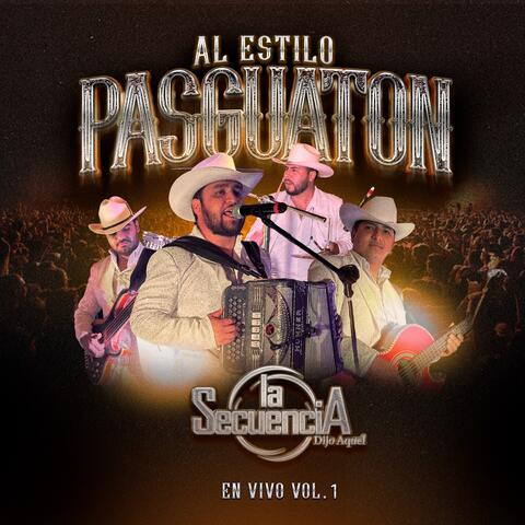 Al Estilo Pasguaton, Vol. 1